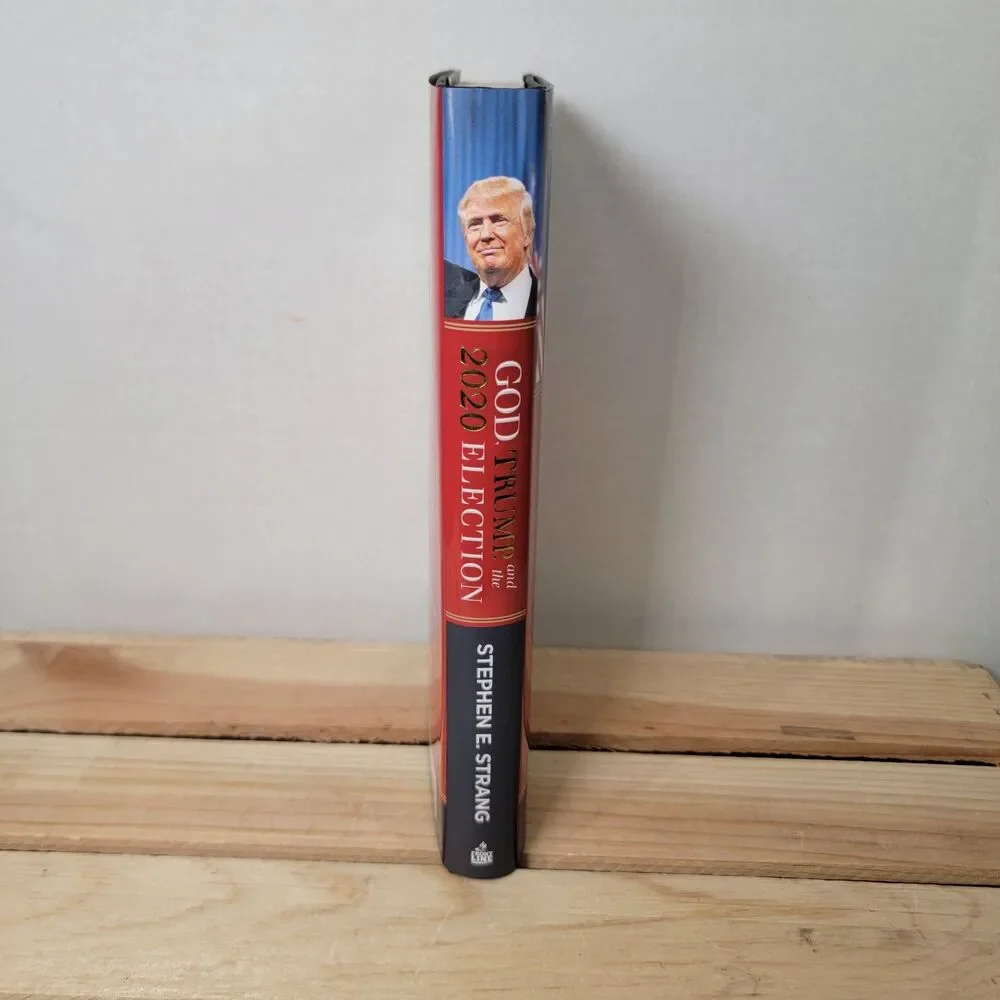 BOOK God, Trump, and the 2020 Election: Why He Must Win and.. (hardback)